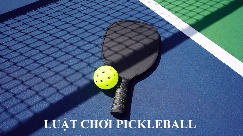 Luật chơi pickleball đánh đôi và đánh đơn cho người mới bắt đầu